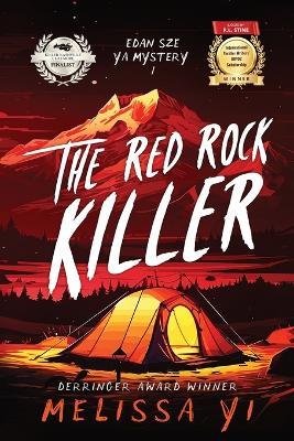 The Red Rock Killer - Melissa Yi,Melissa Yuan-Innes - cover