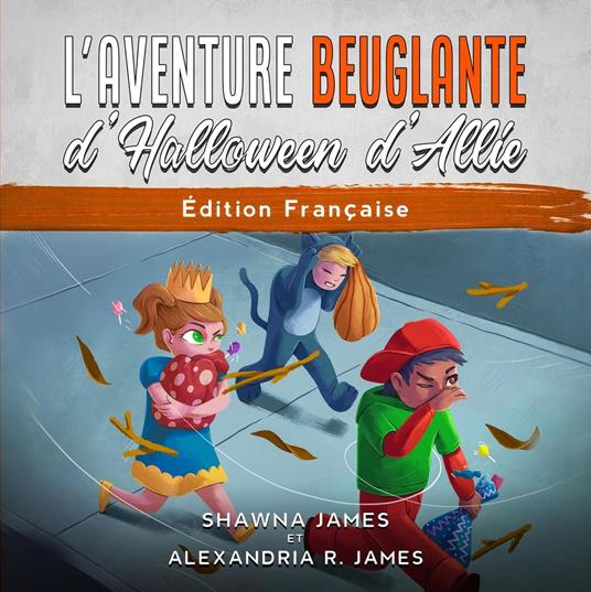 L’Aventure Beuglante d’Halloween D’Allie - Shawna James,Alexandria R. James - ebook