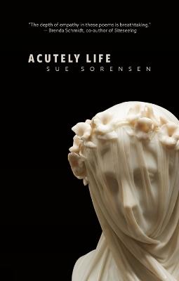 Acutely Life - Sue Sorensen - cover