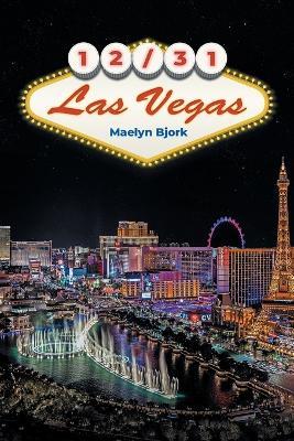 12/31 Las Vegas - Maelyn Bjork - cover