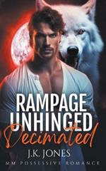 Rampage Unhinged: Decimated