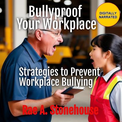 Bullyproof Your Workplace