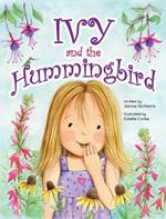 Ivy and the Hummingbird