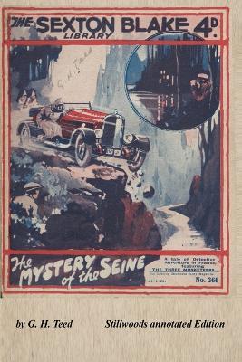 The Mystery of the Seine (annotated) - G H Teed - cover