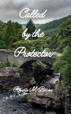 Called by the Protector - Ronna M Bacon - cover