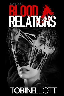 Blood Relations - Tobin Elliott - cover
