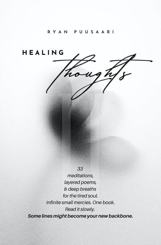 Healing Thoughts II: 33 Poems and Meditations for Emotional Renewal