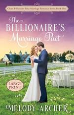 The Billionaire's Marriage Pact: Best Friends to More Clean Romance Large Print