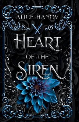 Heart of the Siren - Alice Hanov - cover
