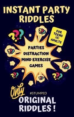 STUMPED Instant Party Riddles for Teens and Adults - Barbara Tremblay Cipak - cover
