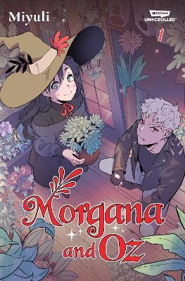 Morgana and Oz, Vol. 1: A Webtoon Unscrolled Graphic Novel - Miyuli - cover