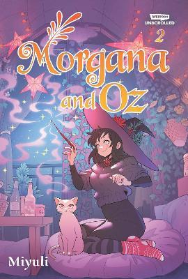 Morgana and Oz, Vol. 2: A WEBTOON Unscrolled Graphic Novel - cover