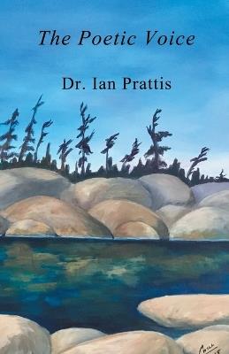 The Poetic Voice - Ian Prattis - cover