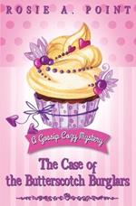 The Case of the Butterscotch Burglars: A Cozy Mystery Adventure