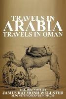 Travels in Arabia: Travels in Oman