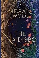 The Naidisbo - Megan Wood - cover