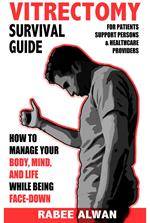 Vitrectomy Survival Guide