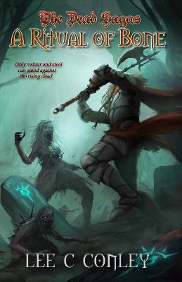 A Ritual of Bone - Lee C Conley - cover