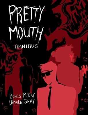 Pretty Mouth - Bones McKay,Ursula Gray - cover