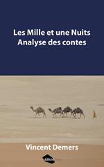 Les Mille et une Nuits : Analyse des contes