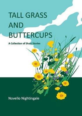 Tall Grass and Buttercups - Novello Nightingale - cover