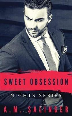 Sweet Obsession - A M Salinger - cover
