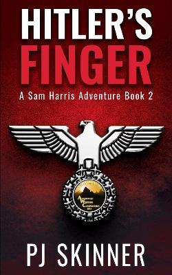 Hitler's Finger - Pj Skinner - cover