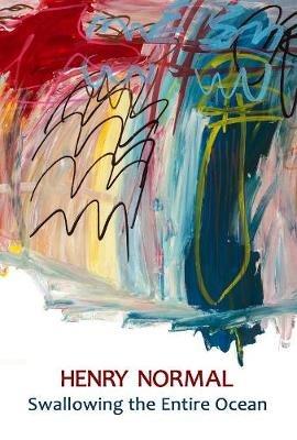 Swallowing the Entire Ocean - Henry Normal - cover