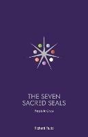 Seven Sacred Seals: Portals To Grace - Richard Rudd - cover