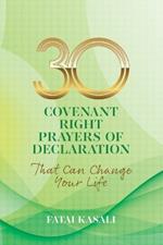 30 Covenant Right Prayers of Declaration That Can Change Your Life