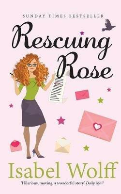 Rescuing Rose - Isabel Wolff - cover