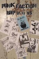 Libro in inglese Punk Faction, BHP '91 to '95  - David Gamage