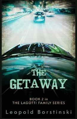 The Getaway - Leopold Borstinski - cover