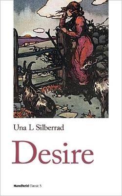 Desire - Una Lucy Silberrad - cover
