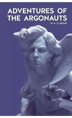 Adventures of the Argonauts - William Henry Denham Rouse - cover