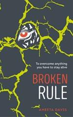 Broken Rule