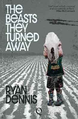 The Beasts They Turned Away - Ryan Dennis - cover