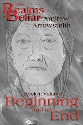 A Beginning and an End - Andrew Arrowsmith - cover