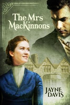 The Mrs MacKinnons - Jayne Davis - cover