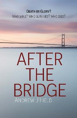 After the Bridge - Andrew Field - cover