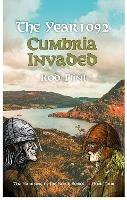 The Year 1092 - Cumbria Invaded - Rod Flint - cover