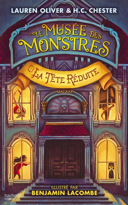 Le Musée des Monstres - Tome 1 - La tête réduite - Lauren Oliver - ebook