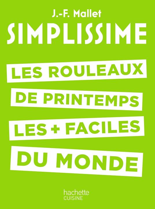 SIMPLISSIME - Les rouleaux de printemps