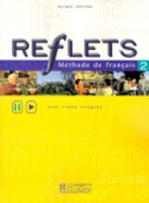 Reflets: Livre de l'eleve 2 - Collectif - cover