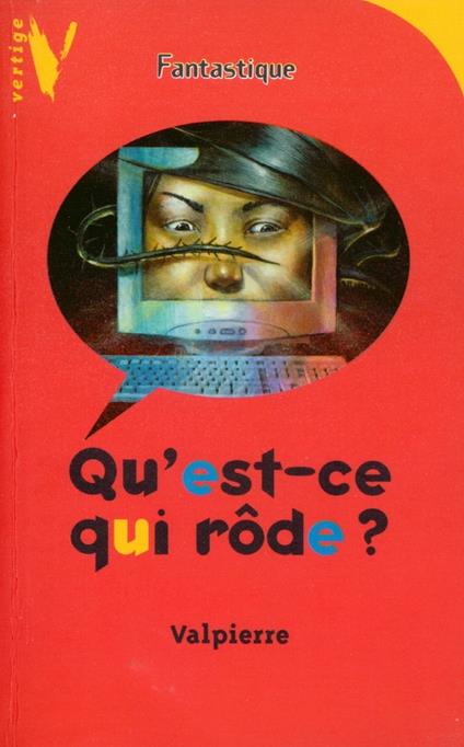 Qu'est-ce qui rôde ? - Valpierre - ebook