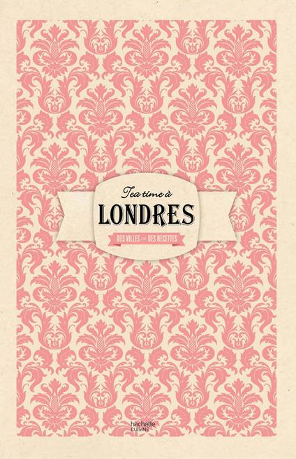 Un tea time à Londres