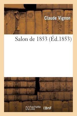 Salon de 1853 - Claude Vignon - cover