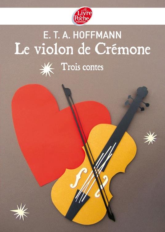 Le violon de Crémone - 3 contes d'Hoffmann - Hoffmann, E.T.A. - ebook