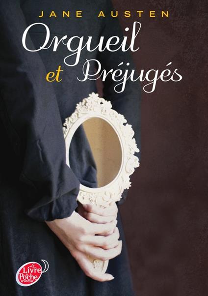 Orgueil et préjugés - Texte abrégé - Jane Austen,Michel Laporte - ebook