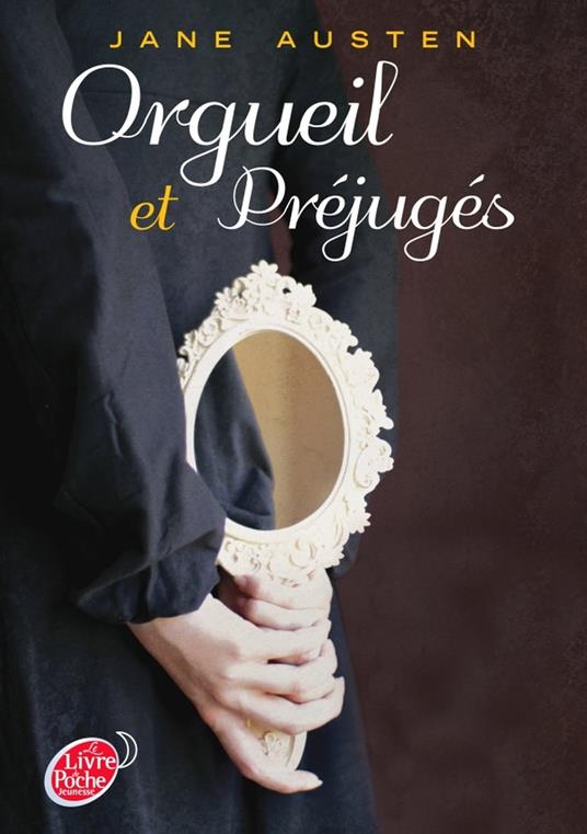Orgueil et préjugés - Texte abrégé - Jane Austen,Michel Laporte - ebook